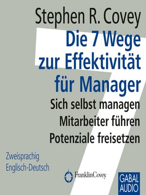 cover image of Die 7 Wege zur Effektivität für Manager